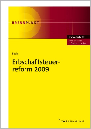NWB Brennpunkt Erbschaftsteuerreform 2009