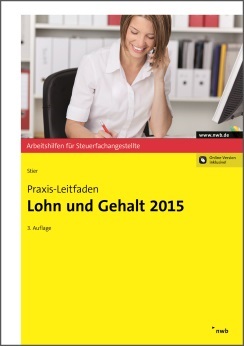 Praxis-Leitfaden Lohn und Gehalt 2015