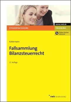 Fallsammlung Bilanzsteuerrecht