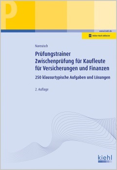 Prüfungstrainer Zwischenprüfung für Kaufleute für Versicherungen und Finanzen
