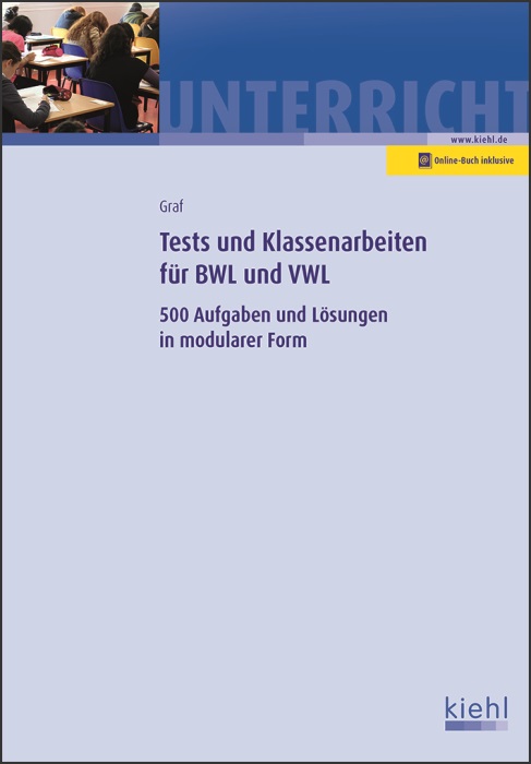 Tests und Klassenarbeiten in BWL und VWL