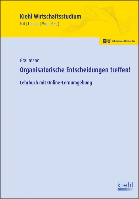 Organisatorische Entscheidungen treffen!