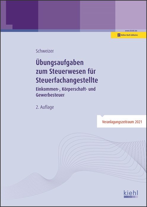 Übungsaufgaben zum Steuerwesen für Steuerfachangestellte