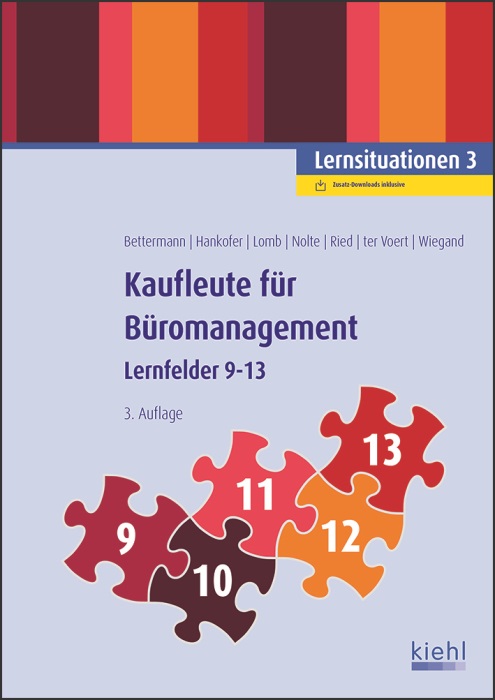 Kaufleute für Büromanagement – Lernsituationen 3 – Lernfelder 9-13