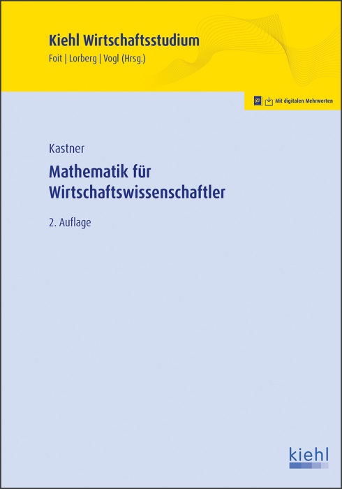 Mathematik für Wirtschaftswissenschaftler