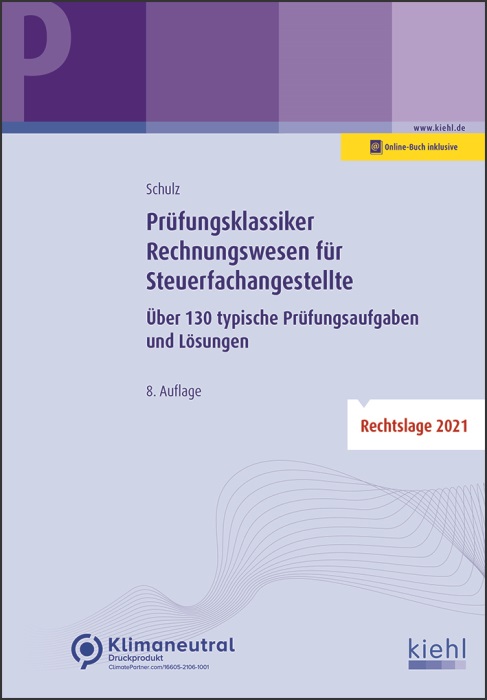 Prüfungsklassiker Rechnungswesen für Steuerfachangestellte