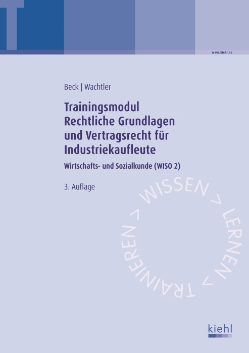 Trainingsmodul Rechtliche Grundlagen und Vertragsrecht für Industriekaufleute