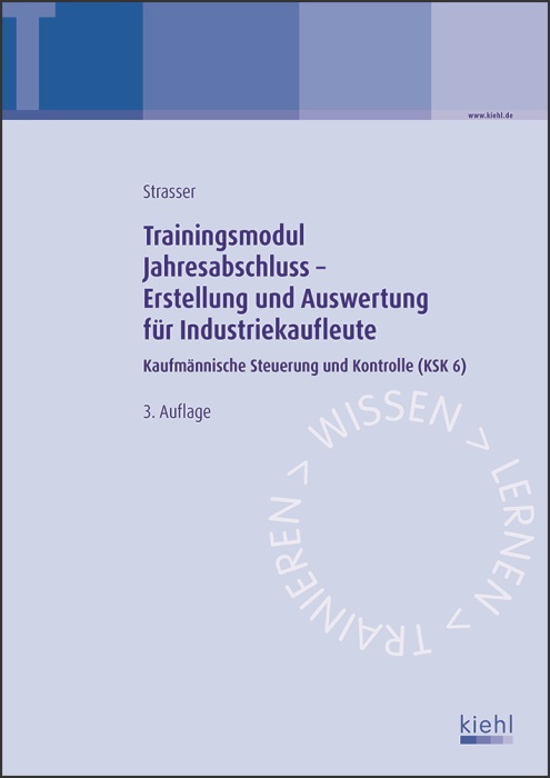 Trainingsmodul Jahresabschluss - Erstellung und Auswertung für Industriekaufleute