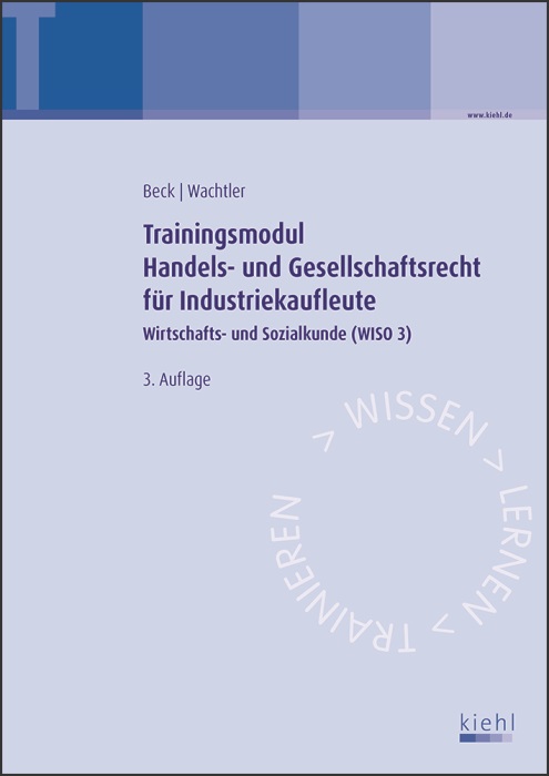 Trainingsmodul Handels- und Gesellschaftsrecht für Industriekaufleute